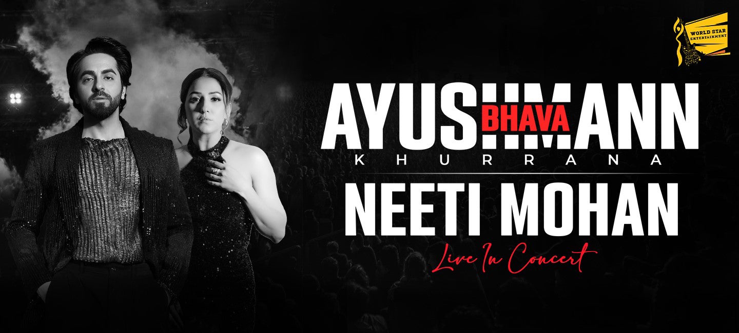 Ayushmann Khurrana & Neeti Mohan
